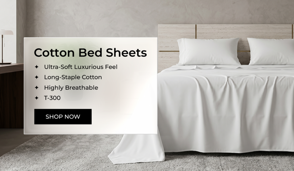 Cotton Bed Sheets