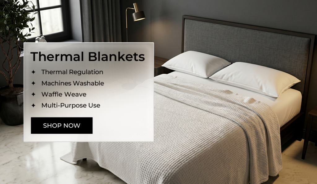 Thermal Blankets